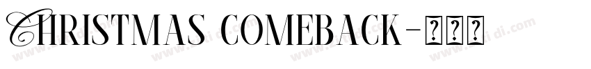 Christmas comeback字体转换